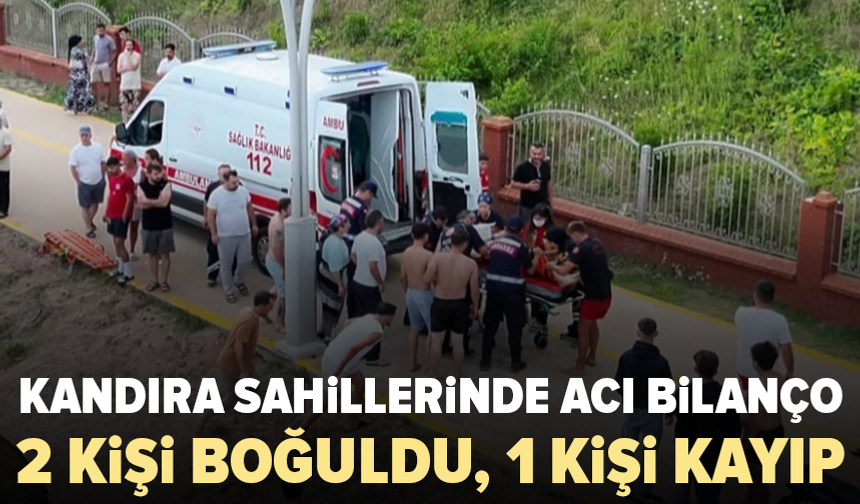 Uyarılara rağmen denize girdiler: 2 kişi hayatını kaybetti