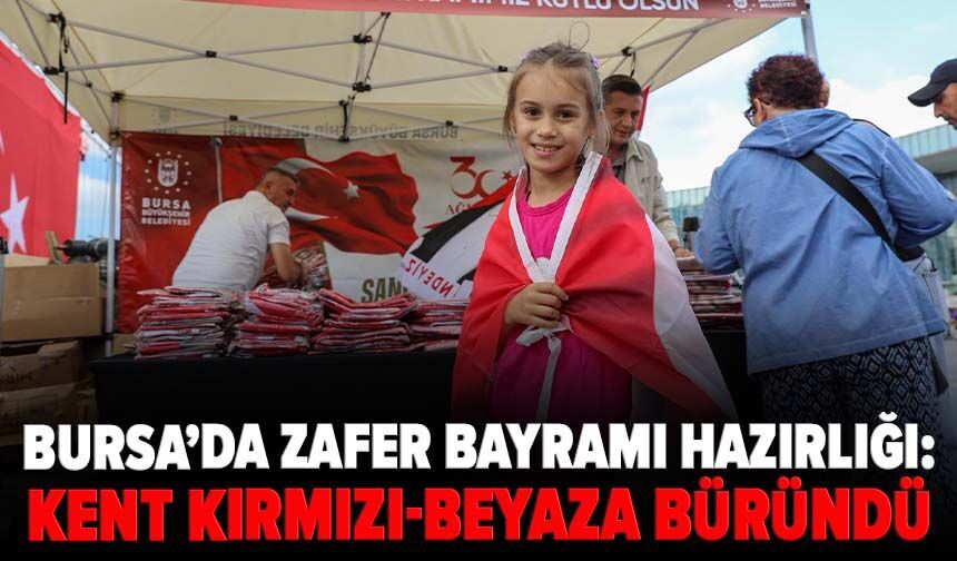 Bursa'da zafer coşkusu ay yıldız ile taçlandı