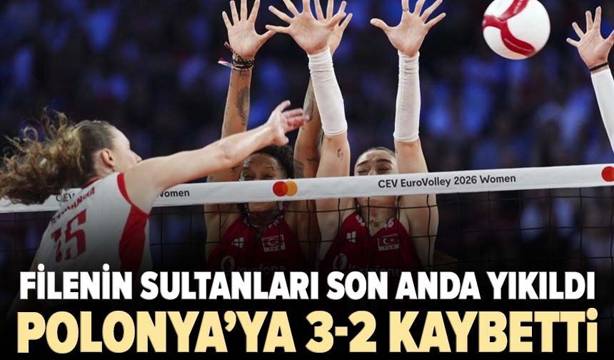 Filenin Sultanları Polonya'ya kaybetti: Son 16 turundaki rakibi belli oldu