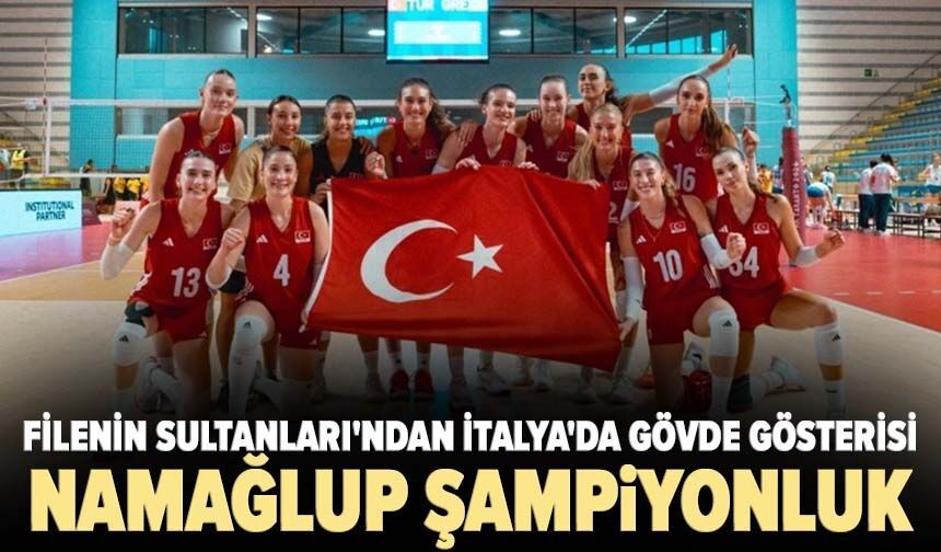 Filenin Sultanları'ndan İtalya'da gövde gösterisi! Namağlup şampiyonluk