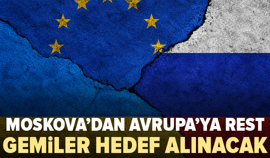 Rusya’dan AB’ye sert mesaj: “Hedefleri kendimiz belirleyeceğiz”
