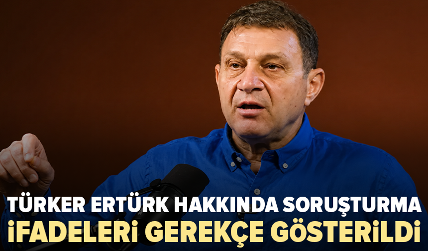 Emekli Amiral Türker Ertürk hakkında soruşturma başlatıldı