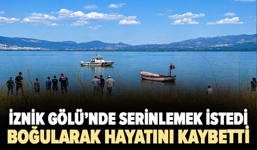 İznik Gölü'nde engelli genç boğuldu