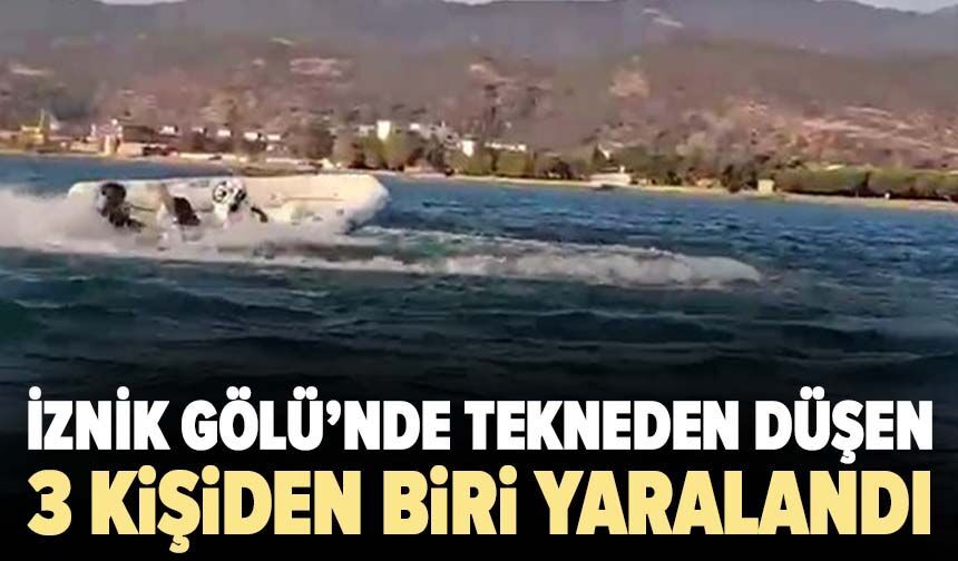 İznik Gölü’nde tekneden düşen 3 kişiden biri yaralandı