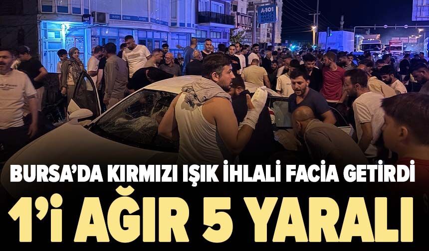 Kırmızı ışık ihlali facia getirdi : 1'i ağır 5 yaralı
