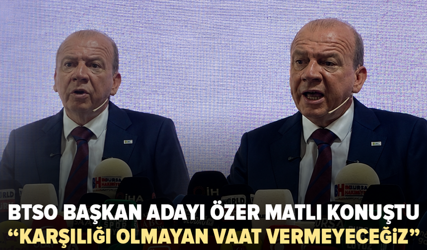 Özer Matlı’dan BTSO yönetimine eleştiri: “Bursa 13 yıl daha bekleyemez”