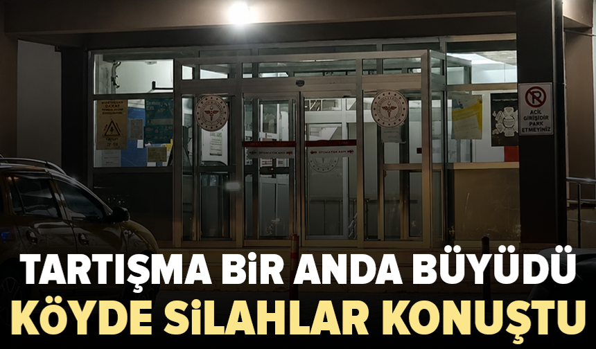 İki aile arasında silahlı kavga: 3 kişi yaralandı