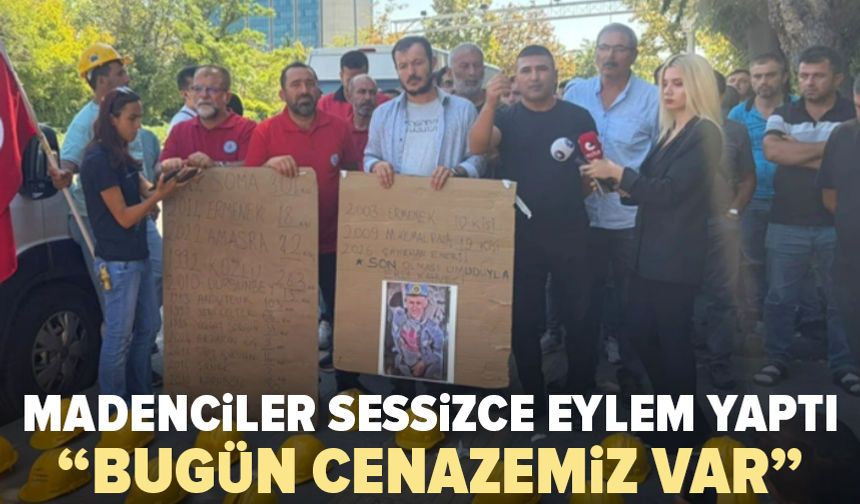 Enerji Bakanlığı önünde sessiz protesto: Madenciler yas tuttu