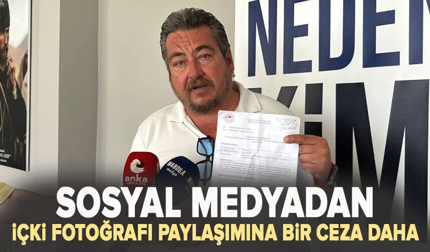 Sosyal medyadan içki fotoğrafı paylaşımına bir ceza daha