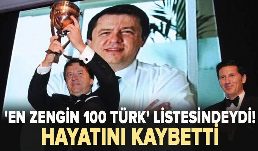 'En zengin 100 Türk' listesindeydi: Kahve Dünyası ve Altınmarka'nın kurucusu Birol Altınkılıç hayatını kaybetti!