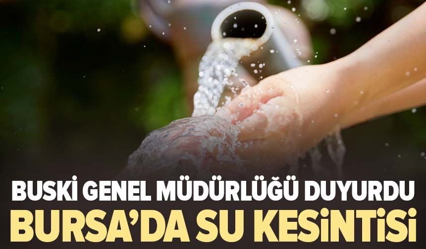 Bursa'da su kesintisi