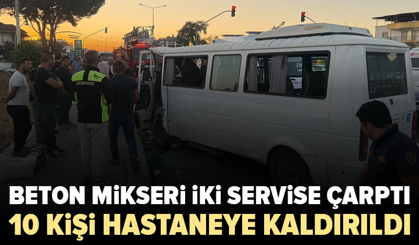 Beton mikseri iki servise çarptı: 10 yaralı