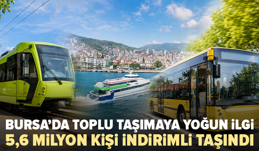 Bursa’nın ağustos ulaşım karnesi belli oldu