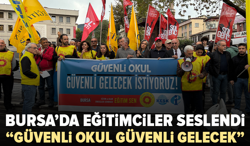 Bursa’da eğitimcilerden okullarda şiddet uyarısı