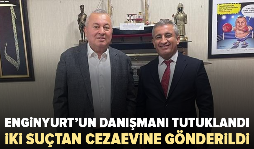 Cemal Enginyurt’un danışmanı Cem Tekinoğlu tutuklandı