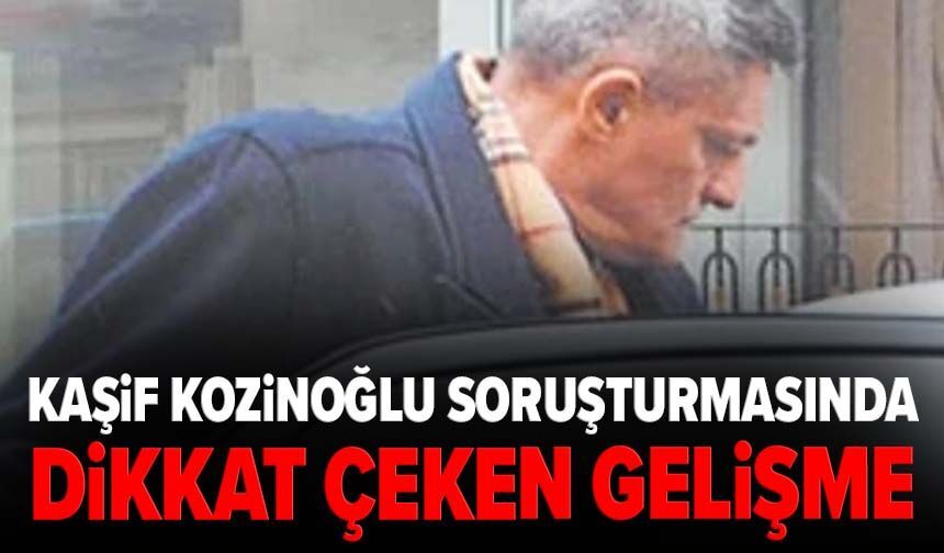 Kaşif Kozinoğlu soruşturmasında dikkat çeken gelişme: Kurtlar Vadisi Pusu senaristleri ifadeye çağrıldı