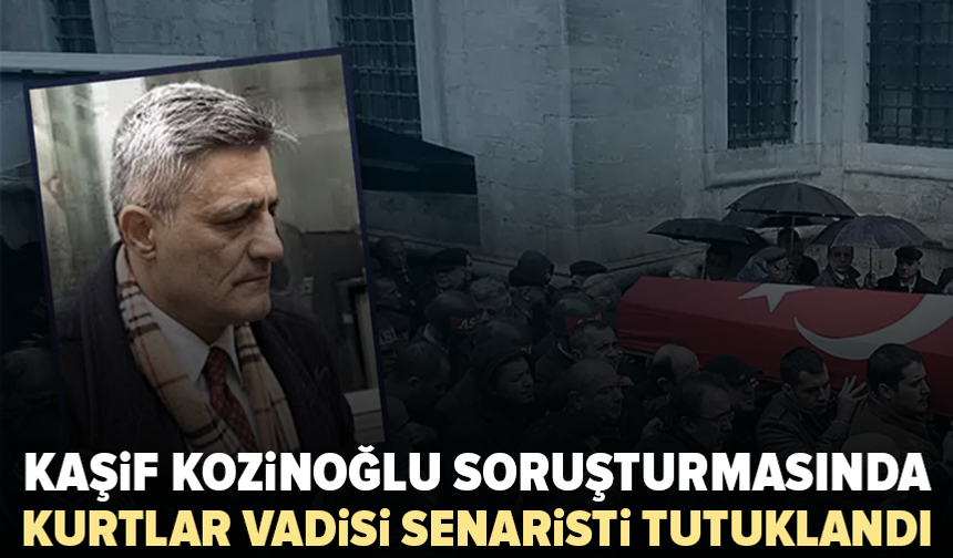 Kurtlar Vadisi senaristi Kaşif Kozinoğlu soruşturmasında tutuklandı