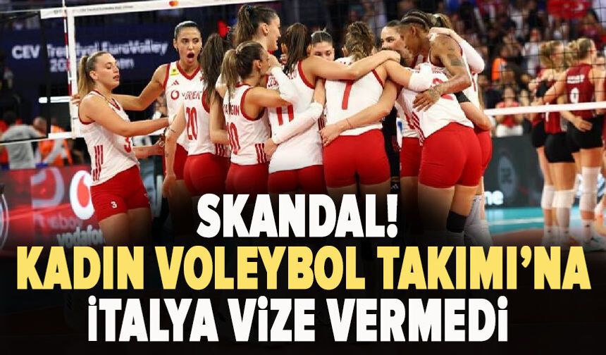 THY Kadın Voleybol Takımı’na İtalya vize vermedi! Takım çekildi