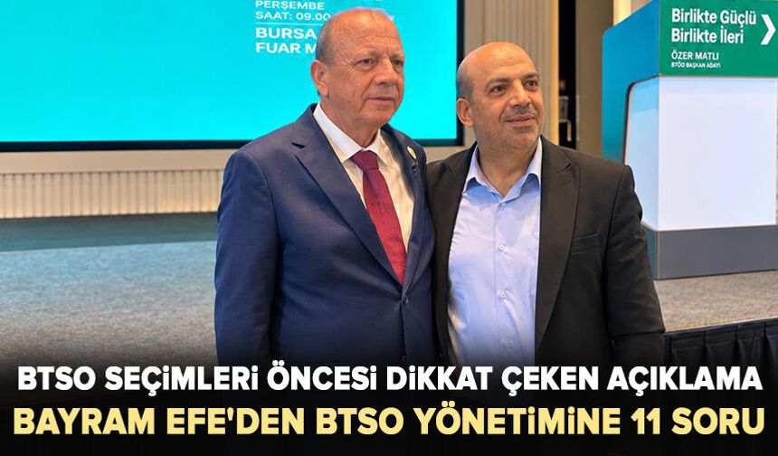 BTSO seçimleri öncesi gündem: Keskinoğlu tartışması ve 11 soru