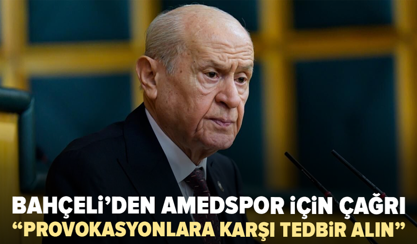 Bahçeli’den Amedspor araştırmasına tepki: “Terörsüz Türkiye’yi sabote planıdır”