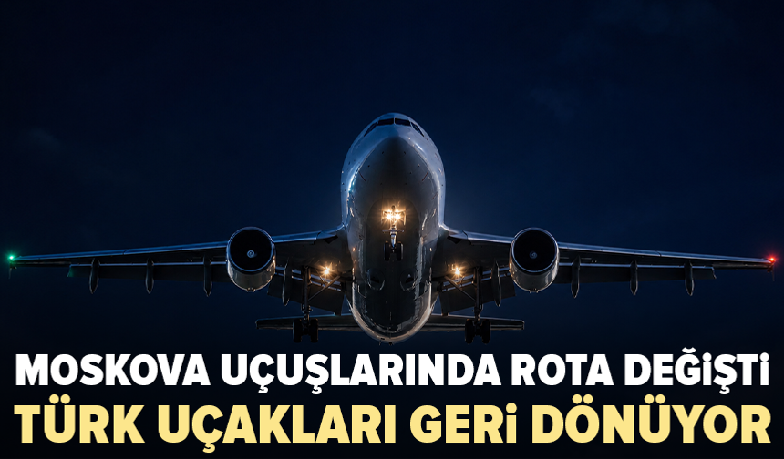 Rusya hava sahası uyarısı sonrası Türk uçakları geri dönüyor