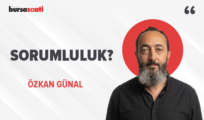 Sorumluluk?