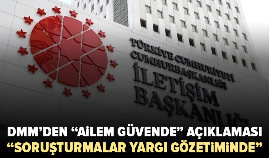 DMM: “Ailem Güvende operasyonları keyfi yürütülmüyor”
