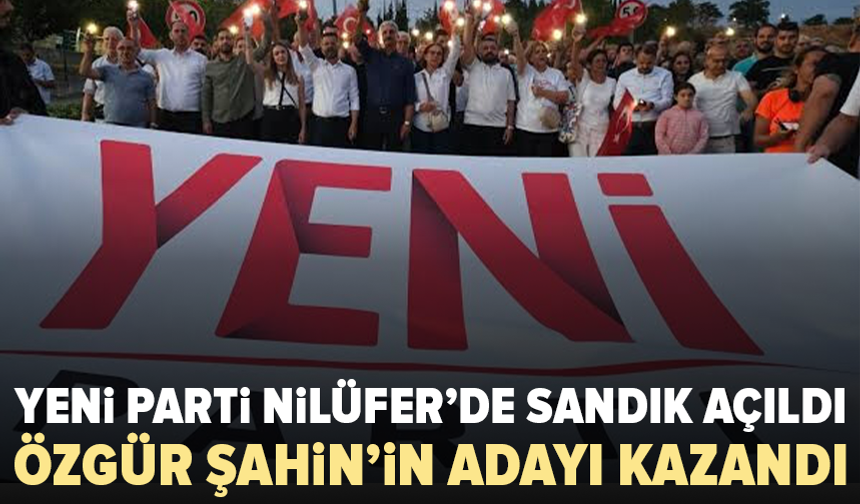 YENİ Parti'nin protestolu seçimi sonuçlandı
