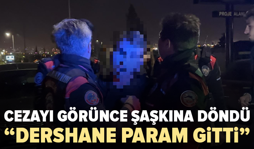 335 bin TL cezayı görünce isyan etti: “Dershane param gitti”