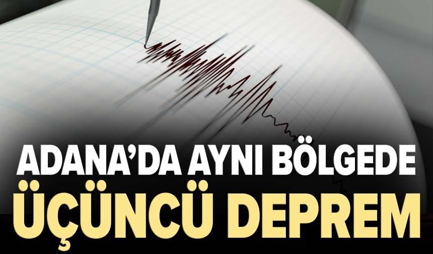 Adana’da bir deprem daha! Saimbeyli 4,4’le sallandı
