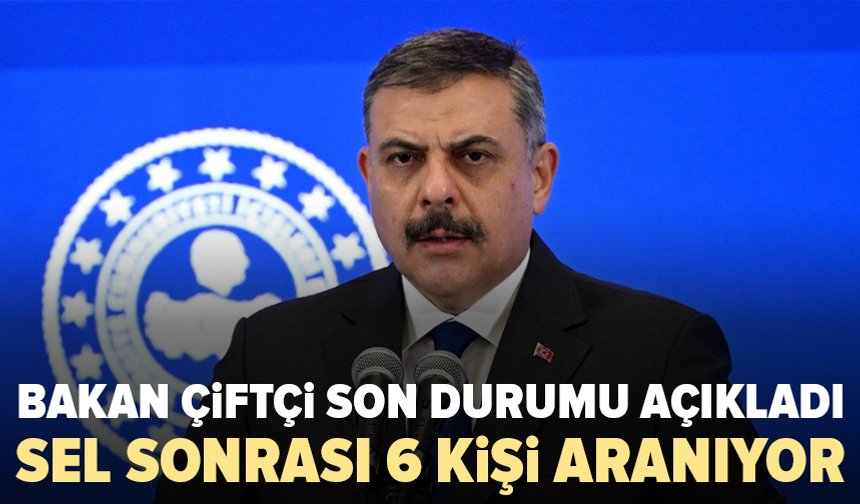 Bakan Çiftçi açıkladı: İstanbul’da 5, Kocaeli’de 1 kişi aranıyor
