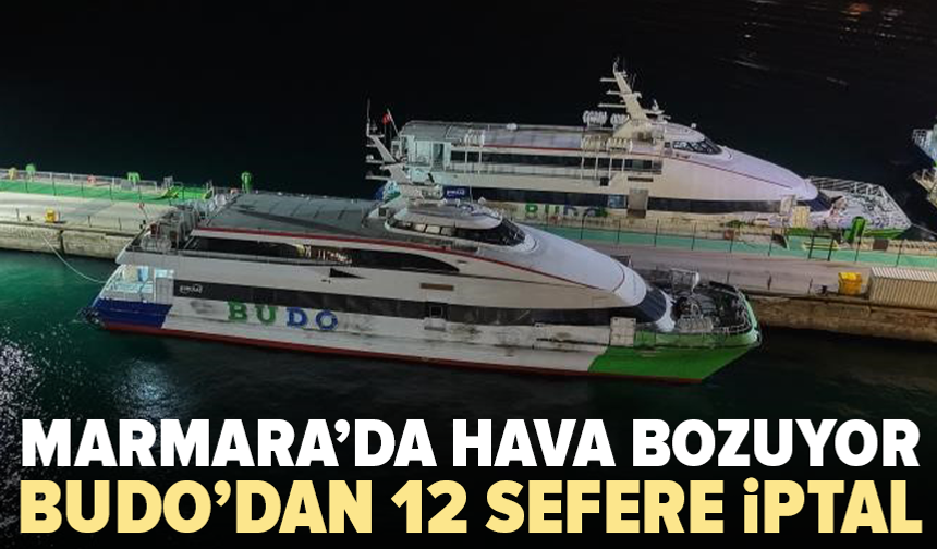 Bursa’da deniz ulaşımına hava engeli: 12 sefer iptal