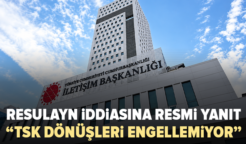 DMM’den TSK ile ilgili Suriye iddiasına yalanlama