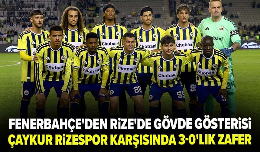 Fenerbahçe'den Rize'de gövde gösterisi! Çaykur Rizespor karşısında 3-0'lık zafer
