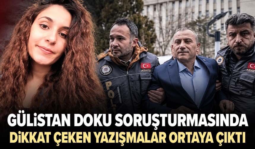 Gülistan Doku soruşturmasında dikkat çeken yazışmalar ortaya çıktı