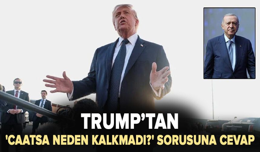 CAATSA yaptırımları gündemde! Trump’tan Erdoğan açıklaması geldi