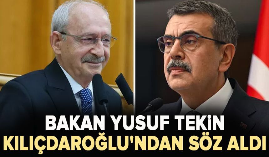 Bakan Yusuf Tekin Kılıçdaroğlu'ndan söz aldı