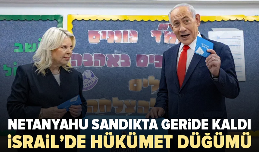 Netanyahu’ya seçim darbesi: Muhalefet önde ama çoğunluk yok