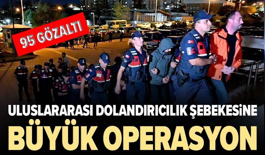 İstanbul’da uluslararası dolandırıcılık şebekesine büyük operasyon