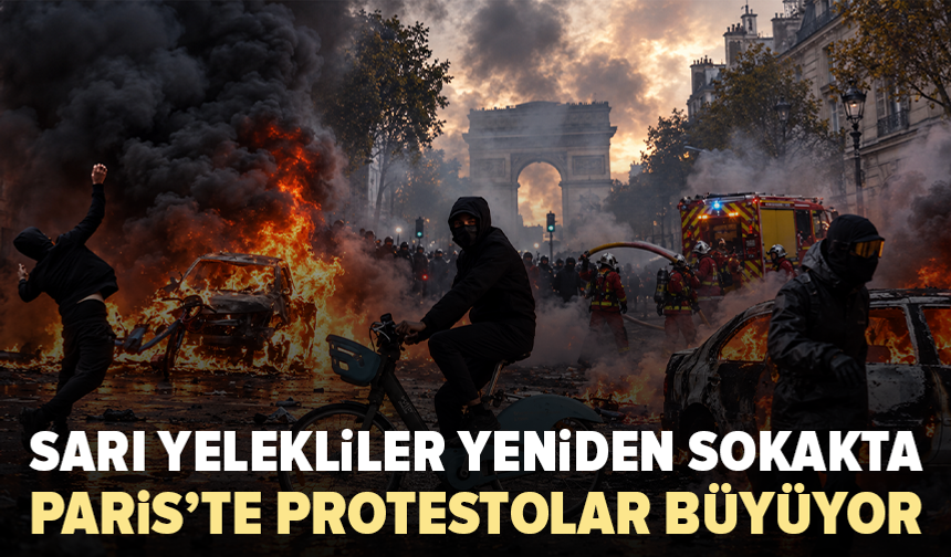 Paris karıştı: Sarı Yelekliler protestosunda 195 gözaltı